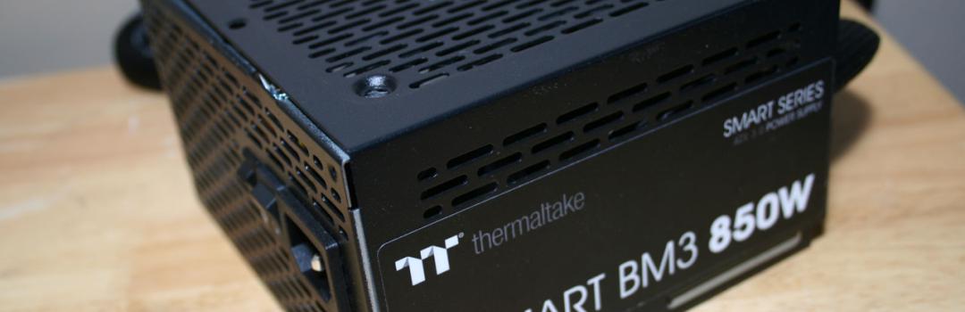 Thermaltake Smart BM3 850W Report
